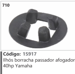 710 Código 15917 Ilhós borracha passador afogador 40hp Yamaha