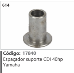 614 Código 17840 Espaçador suporte CDI 40hp Yamaha