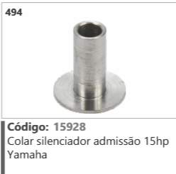 494 Código 15928 Colar silenciador admissão 15hp Yamaha