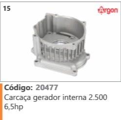 15 Código 20477 Carcaça gerador interna 2.500 6,5hp ARGON