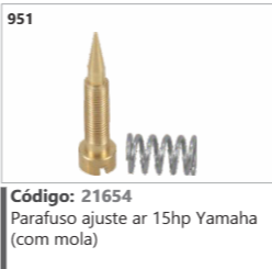 951 Código 21654 Parafuso ajuste ar 15hp Yamaha (com mola)