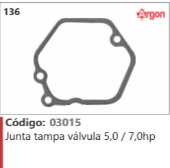 136 Código 03015 Junta tampa válvula 5,0 / 7,0hp ARGON