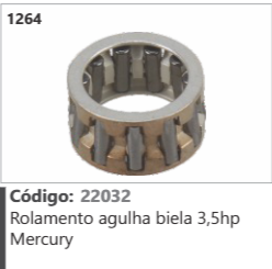 1264 Código 22032 Rolamento agulha biela 3,5hp Mercury