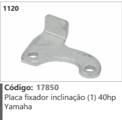 1120 Código 17850 Placa fixador inclinação (1) 40hp Yamaha