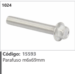 1024 Código 15593 Parafuso m6x69mm