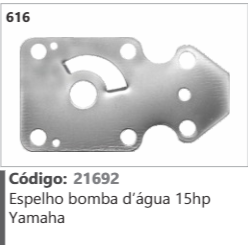 616 Código 21692 Espelho bomba d'água 15hp Yamaha