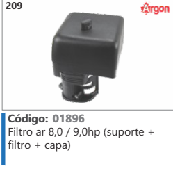 209 Código 01896 Filtro ar 8,0 / 9,0hp (suporte + filtro + capa) ARGON