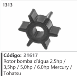 1313 Código 21617 Rotor bomba d'água 2,5hp / 3,5hp / 5,0hp / 6,0hp Mercury / Tohatsu