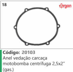 18 Código 20103 Anel vedação carcaça motobomba centrifuga 2,5x2" (gasolina) ARGON