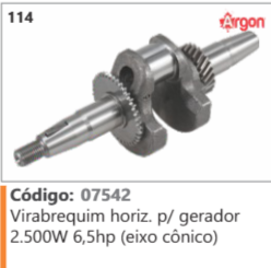 114 Código 07542 Virabrequim horiz. p/ gerador 2.500W 6,5hp (eixo cônico) ARGON