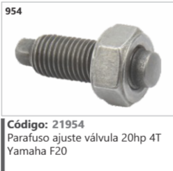 954 Código 21954 Parafuso ajuste válvula 20hp 4T Yamaha F20