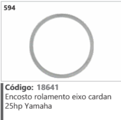 594 Código 18641 Encosto rolamento eixo cardan 25hp Yamaha
