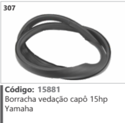 307 Código 15881 Borracha vedação capô 15hp Yamaha