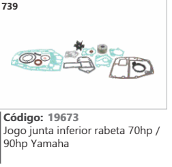 739 Código 19673 SO A=] Jogo junta inferior rabeta 70hp / 90hp Yamaha