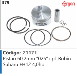 379 Código 21171 Pistão 60,2mm “025” completo Robin Subaru EH12 4,0hp ARGON