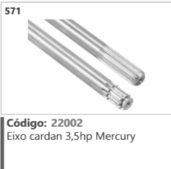 571 Código 22002 Eixo cardan 3,5hp Mercury