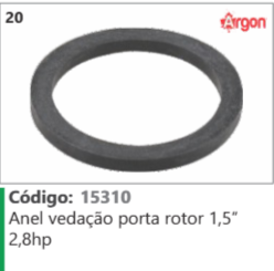 20 Código 15310 Anel vedação porta rotor 1,5" 28hp ARGON