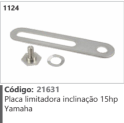 1124 Código 21631 Placa limitadora inclinação 15hp Yamaha