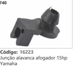 740 Código 16223 Junção alavanca afogador 15hp Yamaha