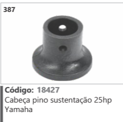 387 Código 18427 Cabeça pino sustentação 25hp Yamaha