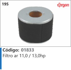195 Código 01833 Filtro ar 11,0 / 13,0hp ARGON