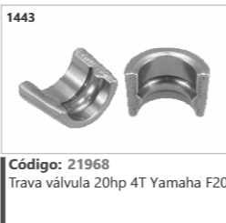 1443 Código 21968 Trava válvula 20hp 4T Yamaha F2C