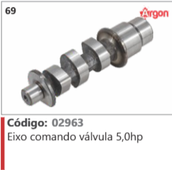 69 Código 02963 Eixo comando válvula 5,0hp ARGON