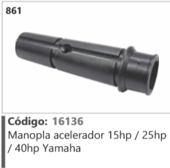 861 Código 16136 Manopla acelerador 15hp / 25hp // 40hp Yamaha