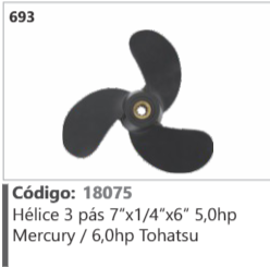 693 Código 18075 Hélice 3 pas 7ºx1/4"x6" 5,0hp Mercury / 6,0hp Tohatsu