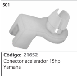 501 Código 21652 Conector acelerador 15hp Yamaha