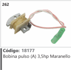 262 Código 18177 Bobina pulso (A) 3,5hp Maranello