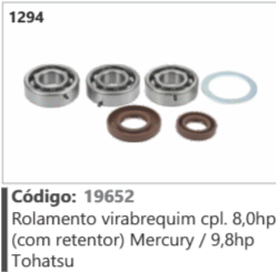 1294 Código 19652 Rolamento virabrequim completo 8,0hp (com retentor) Mercury / 9,8hp Tohatsu