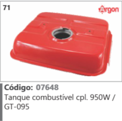 71 Código 07648 Tanque combustível completo 950W / GT-095 ARGON