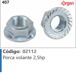 407 Código 02112 Porca volante 2,5hp ARGON