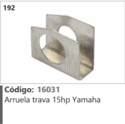 192 Código 16031 Arruela trava 15hp Yamaha