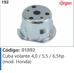 192 Código 01892 Cuba volante 4,0 / 5,5 / 6,5hp (mod. Honda) ARGON