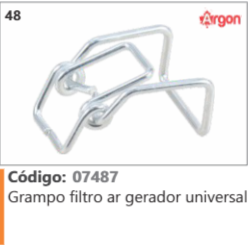 48 Código 07487 Grampo filtro ar gerador universal ARGON