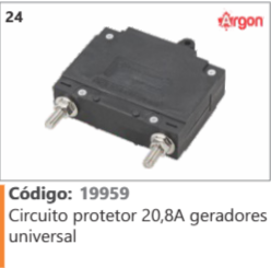 24 Código 19959 Circuito protetor 20,8A geradores universal ARGON