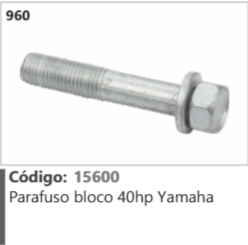 960 Código 15600 Parafuso bloco 40hp Yamaha