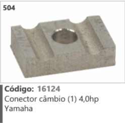 504 Código 16124 Conector cambio (1) 4,0hp Yamaha