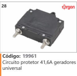 28 Código 19961 Circuito protetor 41,6A geradores universal ARGON