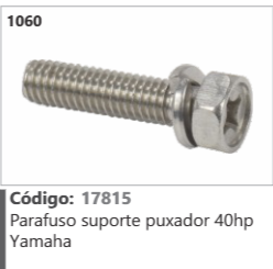 1060 Código 17815 Parafuso suporte puxador 40hp Yamaha