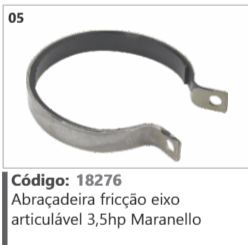 5 Código 18276 Abraçadeira fricção eixo articulável 3,5hp Maranello