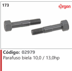 173 Código 02979 Parafuso biela 10,0 / 13,0hp ARGON