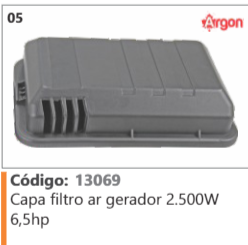 5 Código 13069 Capa filtro ar gerador 2.500W 6,5hp ARGON