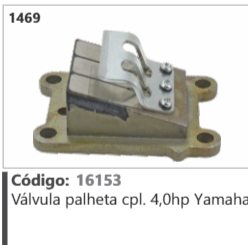 1469 Código 16153 Válvula palheta completo 4,0hp Yamaha