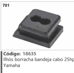 701 Código 18635 Ilhós borracha bandeja cabo 25hr Yamaha