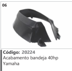 6 Código 20224 Acabamento bandeja 40hp Yamaha