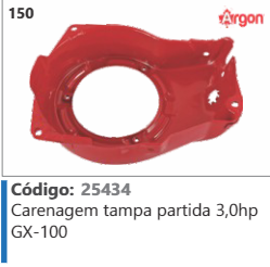 150 Código 25434 Carenagem tampa partida 3,0hp GX-100 ARGON