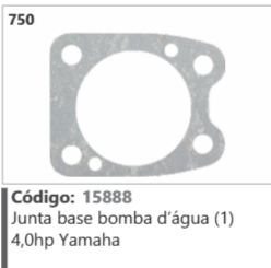 750 Código 15888 Junta base bomba d'água (1) 4,0hp Yamaha